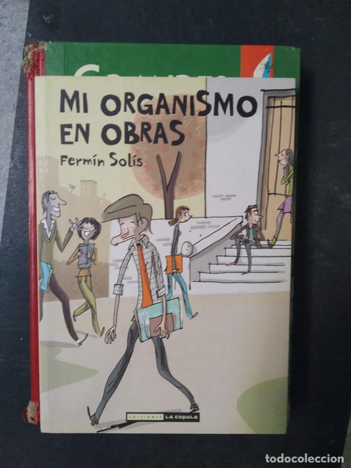 C&oacute;mics: Mi organismo en obras - Ferm&iacute;n Sol&iacute;s - Foto 1