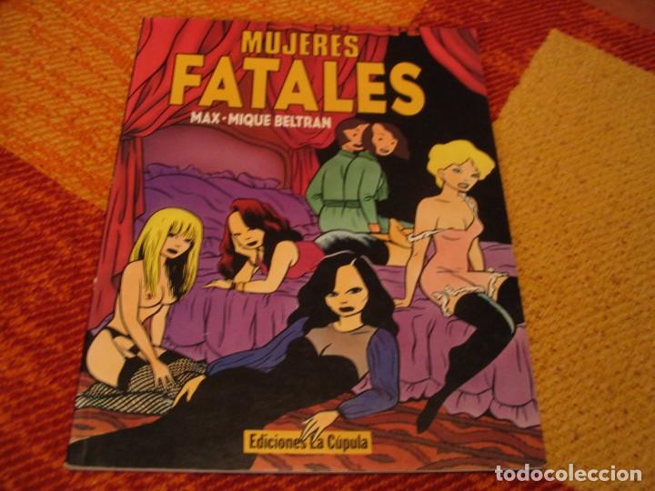 C&oacute;mics: MUJERES FATALES MAX MIQUE BELTRAN EDICIONES LA C&Uacute;PULA - Foto 1