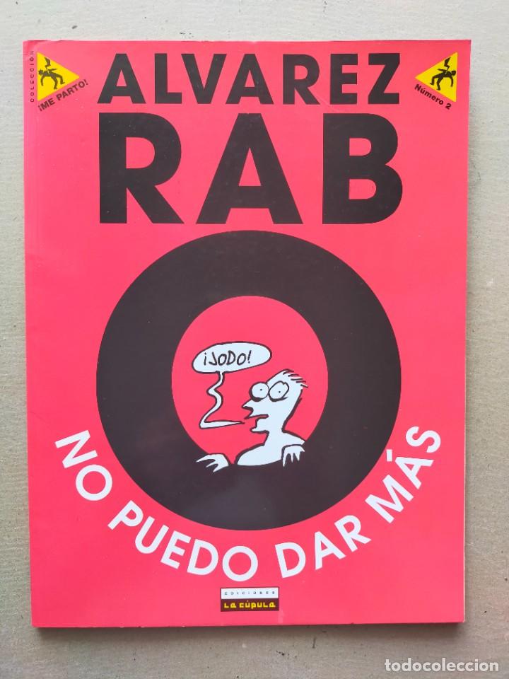 C&oacute;mics: ALVAREZ RABO N&ordm; 2 NO PUEDO DAR MAS - EDICIONES LA CUPULA 1998 - Foto 1