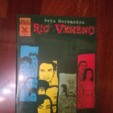 Cómics: RIO VENENO (BETO HERNANDEZ) #1. Lote 294385673