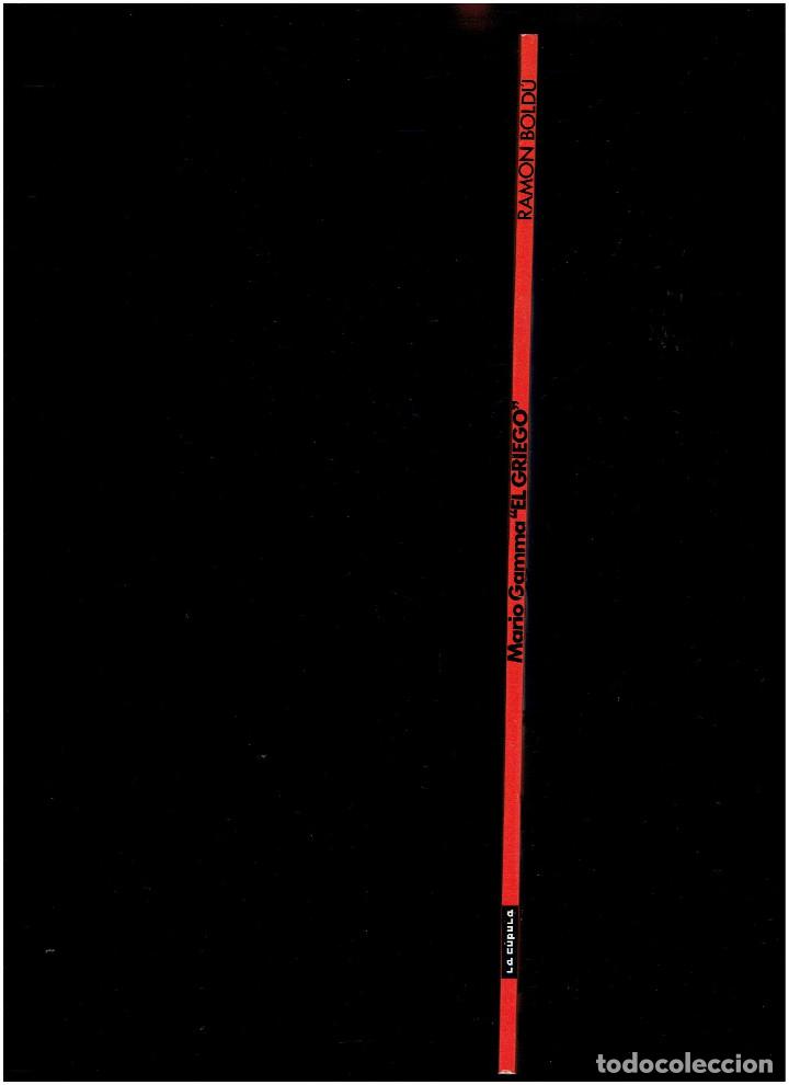 C&oacute;mics: * MARIO GAMMA EL GRIEGO * EDICIONES LA C&Uacute;PULA 1991 * N&Uacute;MERO &Uacute;NICO * IMPECABLE * - Foto 2
