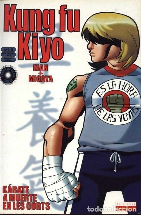 C&oacute;mics: KUNG FU KIYO N&ordm; 1 (DE 2) - MAN Y MIGOYA - LA C&Uacute;PULA - Foto 1