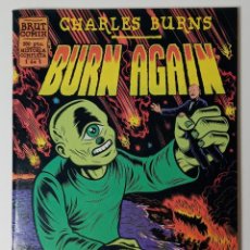 Cómics: BURN AGAIN - CHARLES BURNS. Lote 309235568
