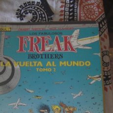 Cómics: LOS FABULOSOS FREAK BROTHERS: LA VUELTA AL MUNDO TOMO 2, GILBERT SHELTON. LA CUPULA, 1987. Lote 313332998