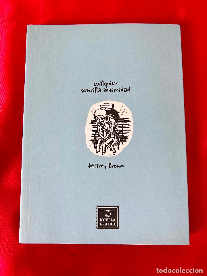 C&oacute;mics: CUALQUIER SENCILLA INTIMIDAD - JEFFREY BROWN - LA CUPULA - Foto 1