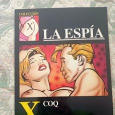 Cómics: LA ESPIA, DE COQ (EL VIBORA COLECCION X Nº 52). Lote 338226808