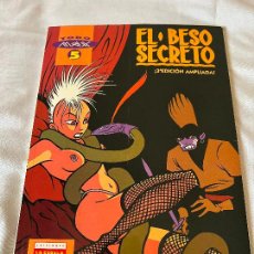 Cómics: EL BESO SECRETO TODO MAX 5 - 3ª ED. AMPLIADA, LA CÚPULA 2000, MUY BUENO. Lote 339892798