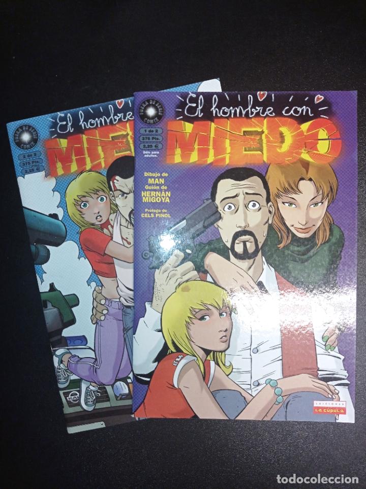 Comics: El hombre con miedo. Hernán Migoya. Man. Fuera de serie Comicx. Completa