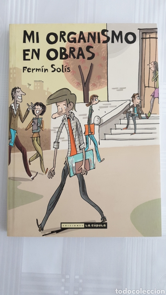 C&oacute;mics: Mi organismo en obras, Ferm&iacute;n Sol&iacute;s - Foto 1