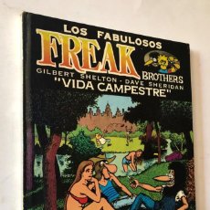 Cómics: LOS FABULOSOS FREAK - VIDA CAMPESTRE / G. SHELTON - D. SHERIDAN / LA CUPULA 1984. Lote 349650679