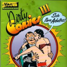 Comics : DIRTY COMICS III - COMICS PORNO SATIRICOS AÑOS 30 - LA CUPULA, COL. EL VIBORA PRESENTA 1984. Lote 350437959