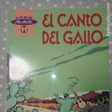 Comics: TODO MAX 11 EL CANTO DEL GALLO MUY BUEN ESTADO. Lote 356819495