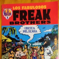 Cómics: LOS FABULOSOS FREAK BROTHERS ODISEA MEJICANA SHELTON 2. Lote 359132240