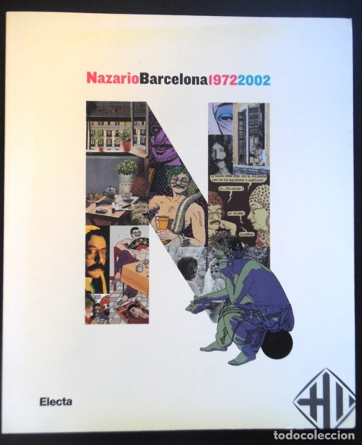 nazario barcelona 1972 - 2002. obra del padre d - Comprar Comics El Víbora  editorial La Cúpula no todocoleccion