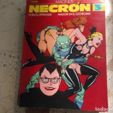 Comics : MAGNUS,NECRON Nº 1, LA FABRICANTE DE MONSTRUOS,LA NAVE DE LOS LEPROSOS , LA CUPULA, VIBORA, 1989. Lote 361324095