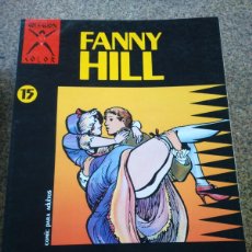 Cómics: COLECCION X -- Nº 15 -- FANNY HILL -- CAVELL -- LA CUPULA --. Lote 364634701