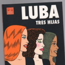 Fumetti: LUBA TRES HIJAS. BETO HERNANDEZ. LA CUPULA 2007. Lote 376460294