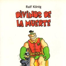 Fumetti: DIVINOS DE LA MUERTE. RALF KÖNIG. LA CUPULA 2013. 1ª EDICION. Lote 377263634