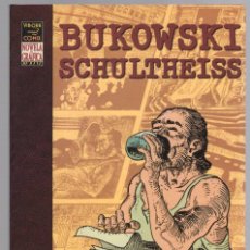 Cómics: BUKOWSKI SCHULTHEISS. LA CUPULA VIBORA COMIX 2004. Lote 378829664
