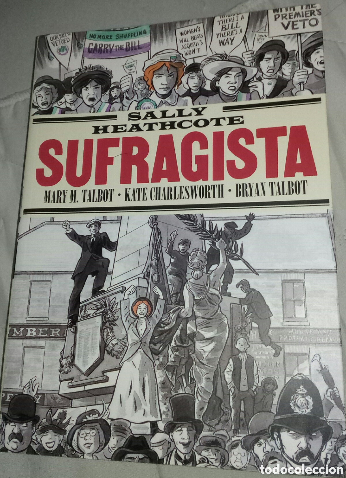C&oacute;mics: SALLY HEATHCOTE SUFRAGISTA. LA C&Uacute;PULA. C&Oacute;MIC - Foto 1