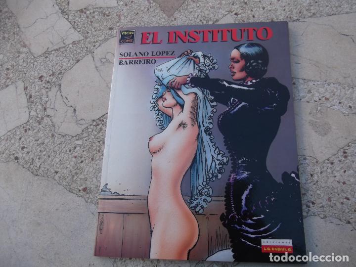 C&oacute;mics: El instituto, Solana L&oacute;pez, Barreiro, ediciones la c&uacute;pula, vibora c&oacute;mix, er&oacute;tico - Foto 1