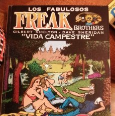 Cómics: LOS FABULOSOS FREAK BROTHERS VIDA CAMPESTRE TAPA DURA 1984