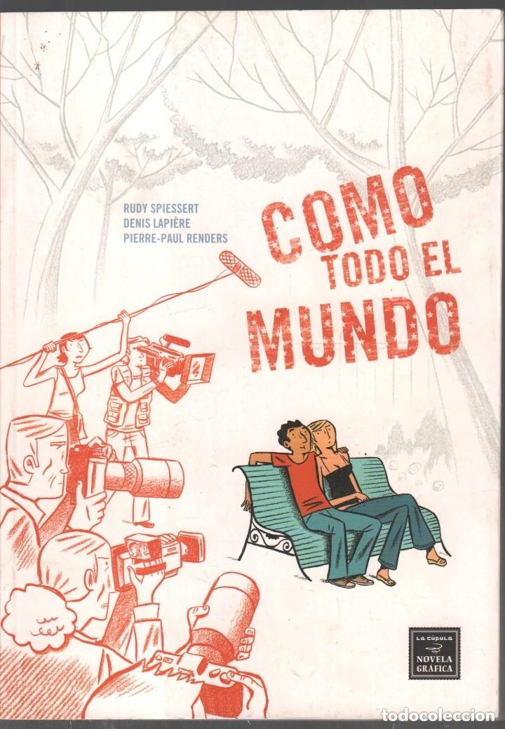 C&oacute;mics: COMO TODO EL MUNDO - RUDI SPIESSERT - LA C&Uacute;PULA - Foto 1