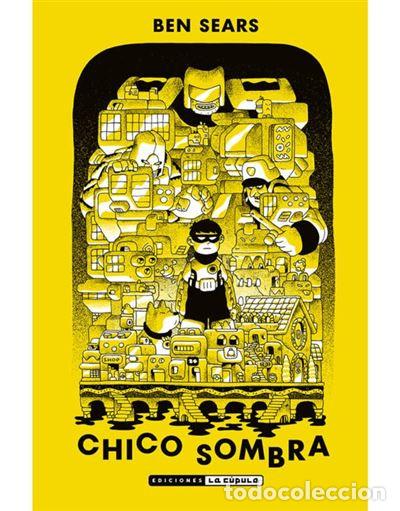 C&oacute;mics: Chico sombra, Ben Sears - Foto 1