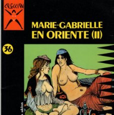 Cómics: MARIE-GABRIELLE EN ORIENTE (II). PICHARD. COLECCION X Nº 36. LA CUPULA 1991. Lote 400920809