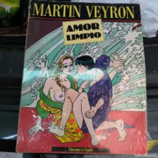 Cómics: MARTIN VEYRON AMOR LIMPIO EDIC. LA CUPULA. Lote 402818249