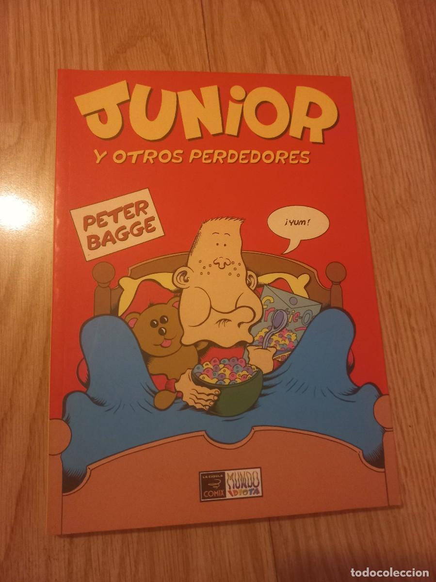 C&oacute;mics: JUNIOR Y OTROS PERDEDORES DE PETER BAGGE - Foto 1