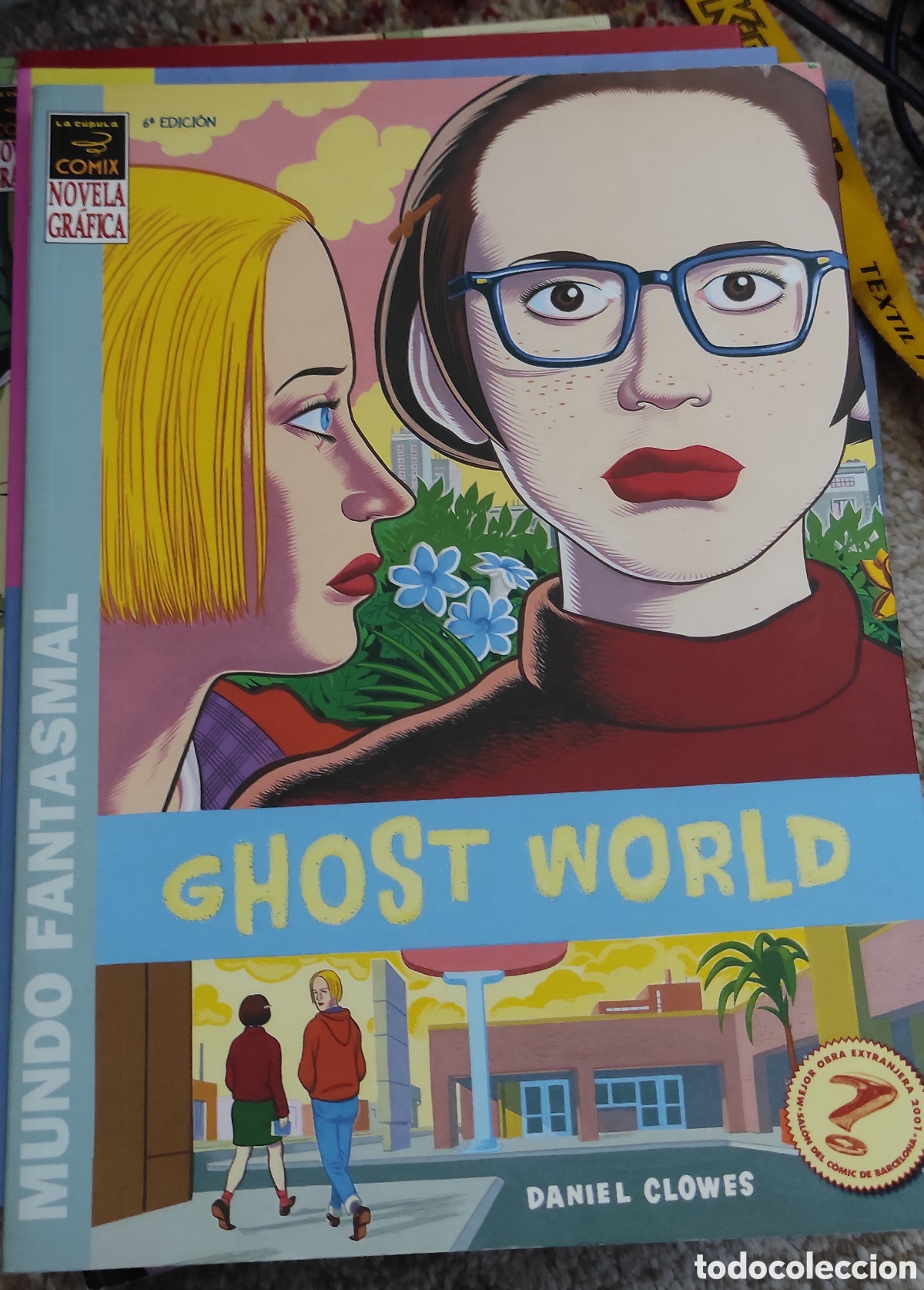 C&oacute;mics: Ghost world Daniel Clowes Mundo fantasmal La c&uacute;pula - Foto 1