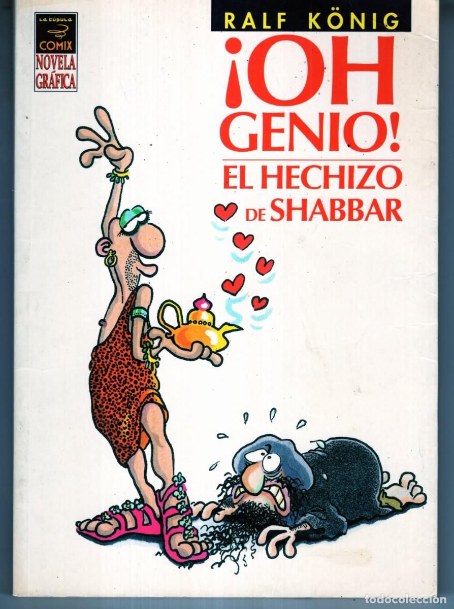 C&oacute;mics: &iexcl;OH GENIO! EL HECHIZO DE SHABBAR (RALF KONIG) LA CUPULA - Foto 1