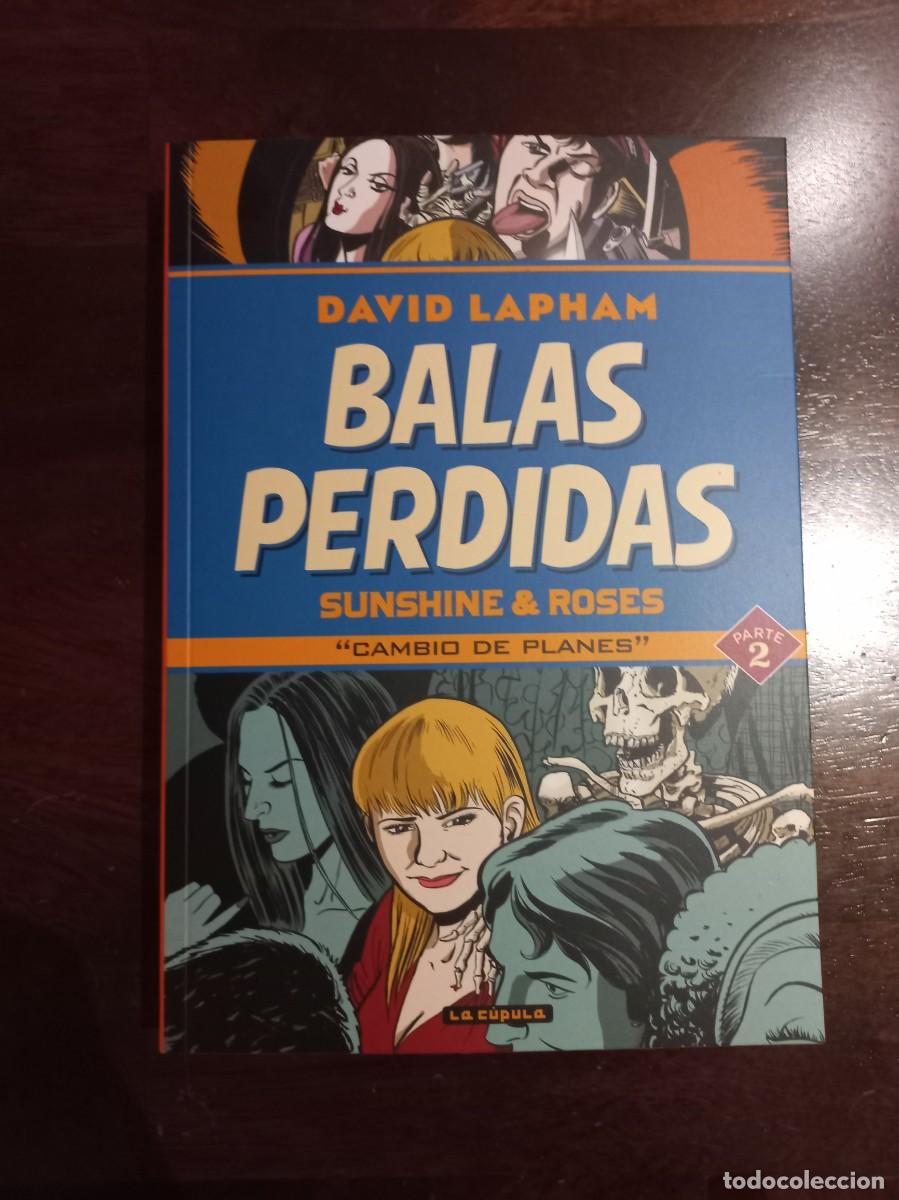 C&oacute;mics: BALAS PERDIDAS. SUNSHINE & ROSES 02: CAMBIO DE PLANES - LA C&Uacute;PULA - Foto 1