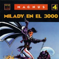 Fumetti: MILADY EN EL 3000. MAGNUS 4. VIBORA COMIX. EDICIONES LA CUPULA, 1990