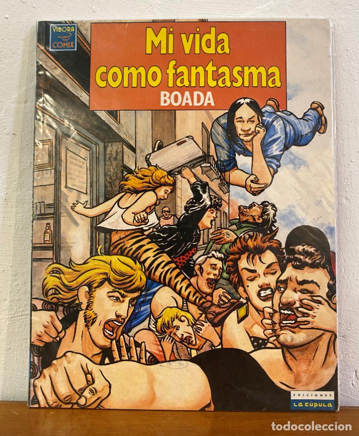 C&oacute;mics: MI VIDA COMO FANTASMA TOMO &Uacute;NICO LA C&Uacute;PULA - Foto 1