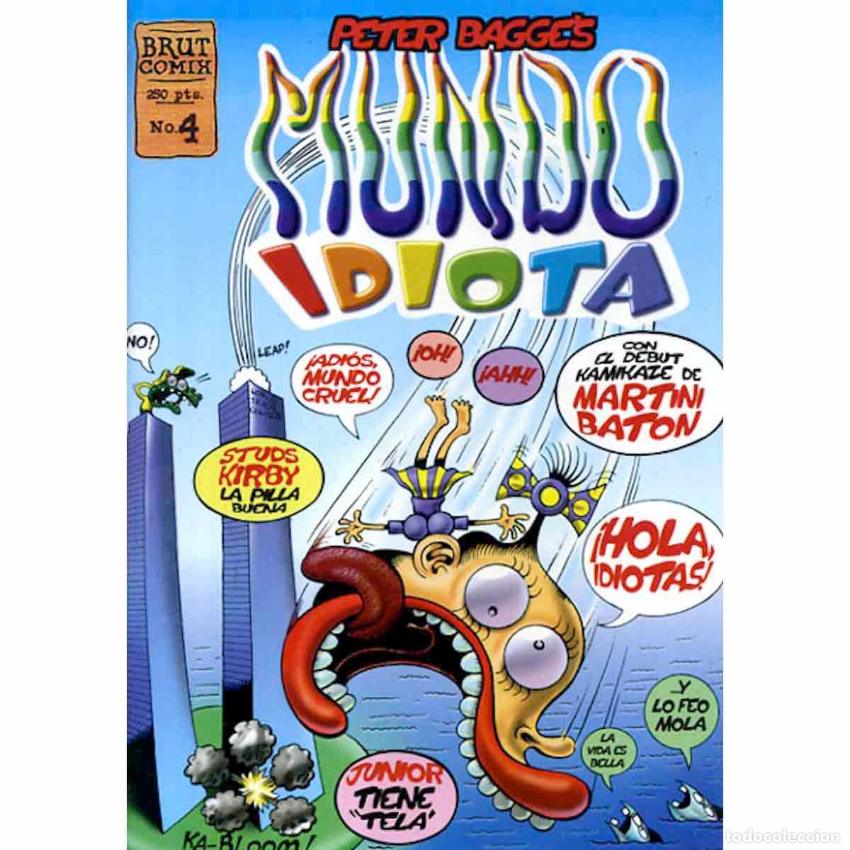 C&oacute;mics: Mundo Idiota N&ordm; 4 (Peter Bagge) - Foto 1