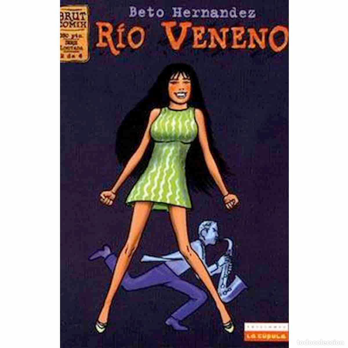 C&oacute;mics: R&iacute;o Veneno N&ordm; 2 (Beto Hernandez) - Foto 1