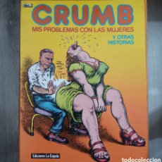 Cómics: CRUMB - MIS PROBLEMAS CON LAS MUJERES, 1985