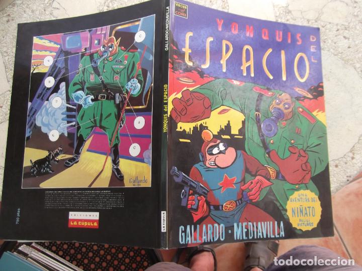 C&oacute;mics: yonquis del espacio, gallardo y mediavilla, la cupula, - Foto 1