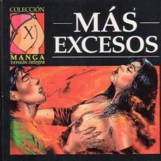 Cómics: MAS EXCESOS (HACHURUI) COLECCION X Nº 85 - LA CUPULA - ESTADO EXCELENTE