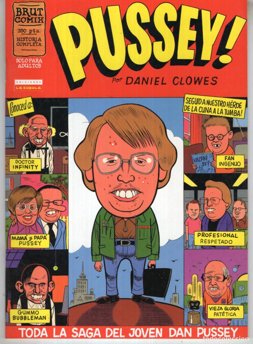 C&oacute;mics: PUSSEY (DANIEL CLOWES) LA CUPULA - ESTADO EXCELENTE - Foto 1