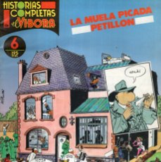 Cómics: LA MUELA PICADA (PETILLON) HISTORIAS COMPLETAS DE EL VIBORA Nº 6 - LA CUPULA - OFM15