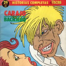 Cómics: CARAJO (BACILIERO) HISTORIAS COMPLETAS DE EL VIBORA Nº 29 - LA CUPULA - OFM15