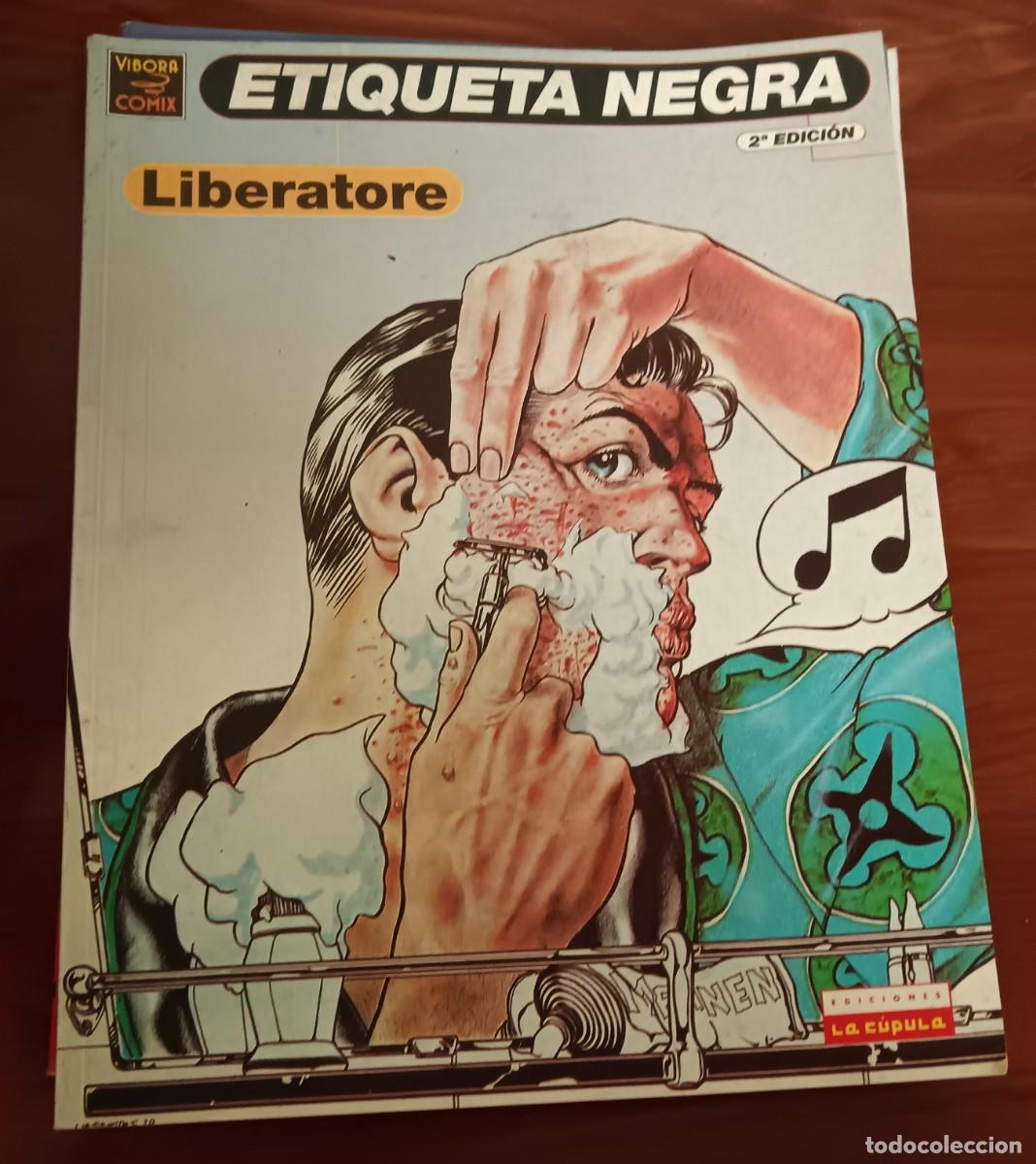 C&oacute;mics: ETIQUETA NEGRA LIBERATORE EDICIONES LA C&Uacute;PULA 2000 - Foto 1