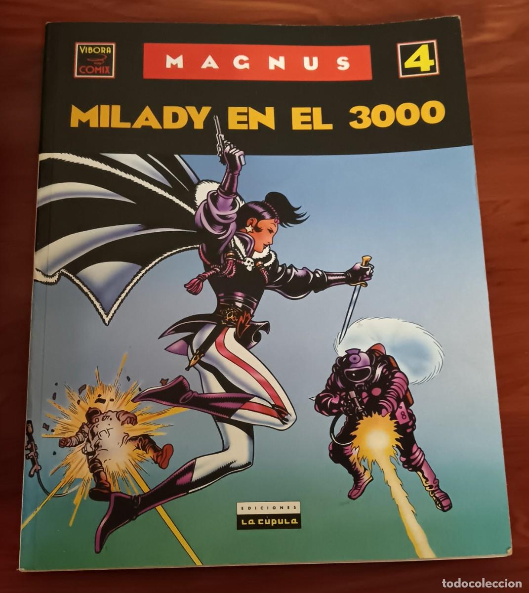 C&oacute;mics: MILADY EN EL 3000 MAGNUS N&ordm; 4 EDICIONES LA C&Uacute;PULA A&Ntilde;O 1990 - Foto 1