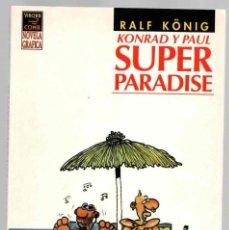 Fumetti: SUPER PARADISE. KONRAD Y PAUL. RALF KÖNIG. LA CUPULA AÑO 1999