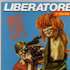 Fumetti: VIDEO CLIPS. LIBERATORE. LA CUPULA, AÑO 1993. 2ª EDICION