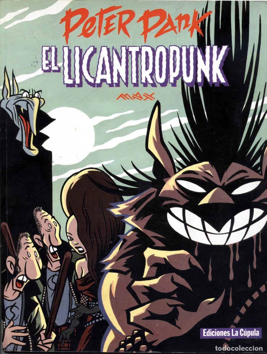 C&oacute;mics: ALBUM PETER PANK EL LICANTROPUNK MAX 1&ordf; EDICION EDICIONES LA CUPULA 1987 1&ordf; EDICION - Foto 1