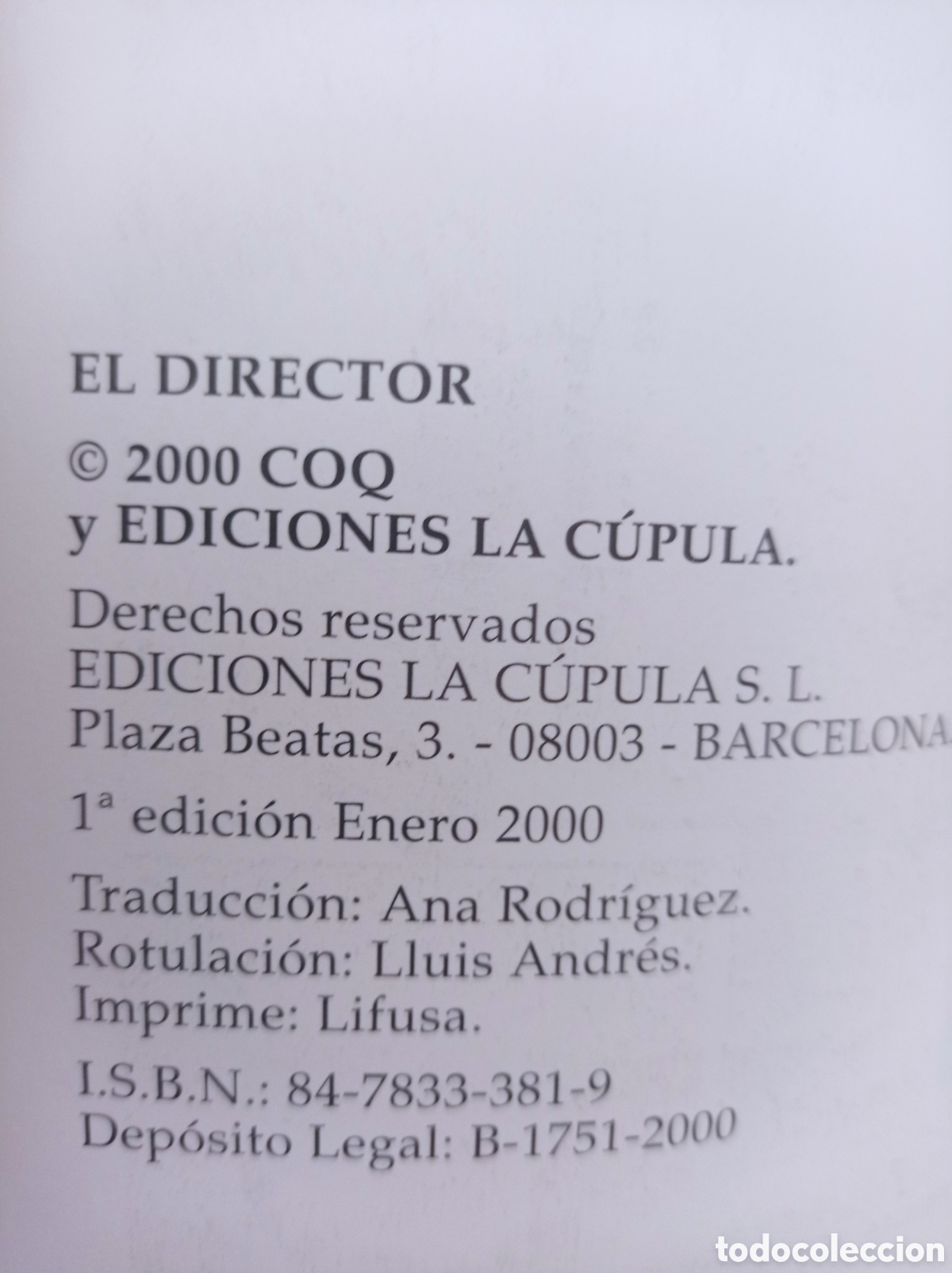 C&oacute;mics: EL DIRECTOR COQ. COLECCI&Oacute;N X N&ordm; 101. ED. LA CUPULA, 2000. - Foto 4